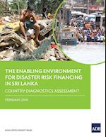 The Enabling Environment for Disaster Risk Financing in Sri Lanka