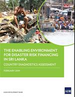 Enabling Environment for Disaster Risk Financing in Sri Lanka
