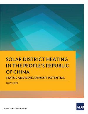 Solar District Heating in the People's Republic of China