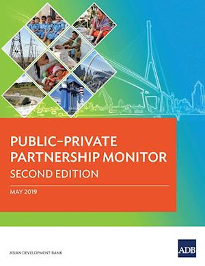 Public-Private Partnership Monitor (Second Edition)