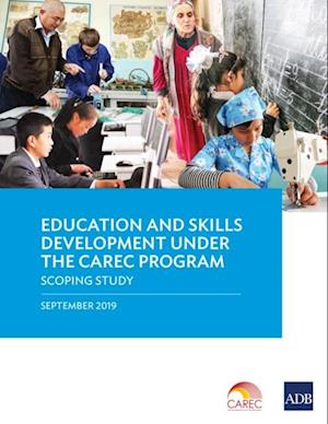 Education and Skills Development under the CAREC Program