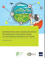 Information and Communication Technology for Agriculture in the People's Republic of China 