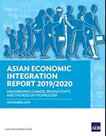 Asian Economic Integration Report 2019/2020