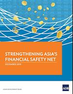 Strengthening Asia's Financial Safety Net 