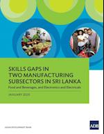 Skills Gaps in Two Manufacturing Subsectors in Sri Lanka