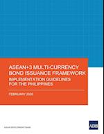 ASEAN+3 Multi-Currency Bond Issuance Framework