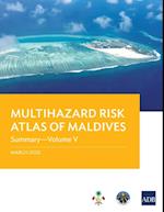 Multihazard Risk Atlas of Maldives: Summary-Volume V