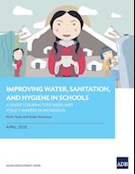 Improving Water, Sanitation, and Hygiene in Schools