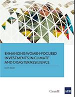 Enhancing Women-Focused Investments in Climate and Disaster Resilience