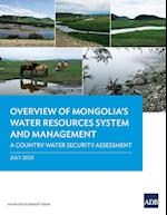 Overview of Mongolia's Water Resources System and Management