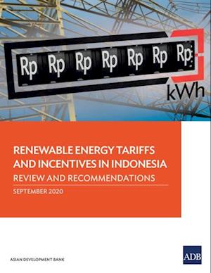 Renewable Energy Tariffs and Incentives in Indonesia