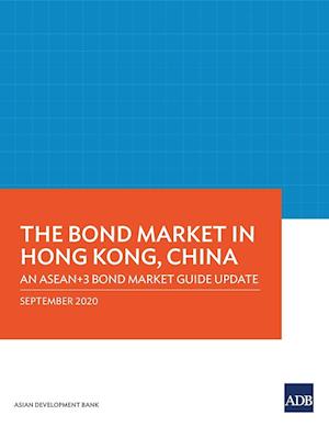 The Bond Market in Hong Kong, China