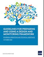 Guidelines for Preparing and Using a Design and Monitoring Framework