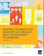 Reaping the Benefits of Industry 4.0 through Skills Development in Cambodia