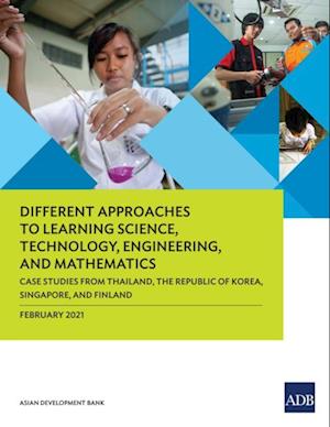 Different Approaches to Learning Science, Technology, Engineering, and Mathematics