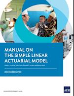 Manual on the Simple Linear Actuarial Model