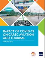 Impact of COVID-19 on CAREC Aviation and Tourism