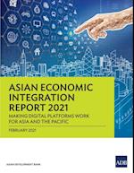 Asian Economic Integration Report 2021