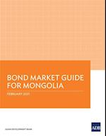 Bond Market Guide for Mongolia