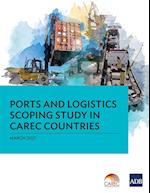 Ports and Logistics Scoping Study in CAREC Countries 