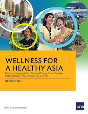 Wellness for a Healthy Asia