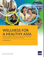 Wellness for a Healthy Asia