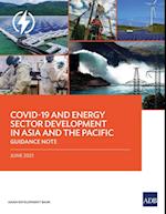 COVID-19 and Energy Sector Development in Asia and the Pacific