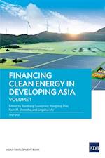 Financing Clean Energy in Developing Asia-Volume 1