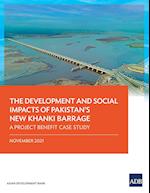 The Development and Social Impacts of Pakistan's New Khanki Barrage