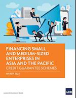 Financing Small and Medium-Sized Enterprises in Asia and the Pacific