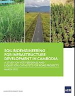 Soil Bioengineering for Infrastructure Development in Cambodia