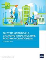 Electric Motorcycle Charging Infrastructure Road Map for Indonesia 