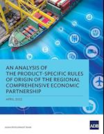 An Analysis of the Product-Specific Rules of Origin of the Regional Comprehensive Economic Partnership
