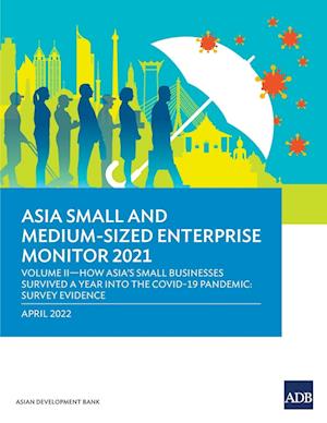 Asia Small and Medium-Sized Enterprise Monitor 2021