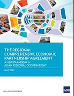 The Regional Comprehensive Economic Partnership Agreement