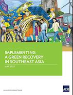 Implementing a Green Recovery in Southeast Asia