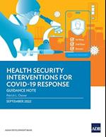 Health Security Interventions for COVID-19 Response: Guidance Note 