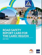 Road Safety Report Card for the CAREC Region 