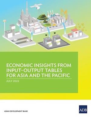 Economic Insights from Input-Output Tables for Asia and the Pacific