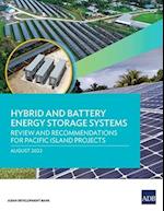 Hybrid and Battery Energy Storage Systems