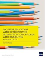 Inclusive Education with Differentiated Instruction for Children with Disabilities