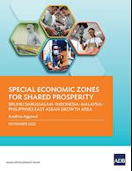 Special Economic Zones for Shared Prosperity