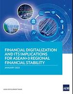 Financial Digitalization and Its Implications for ASEAN+3 Regional Financial Stability