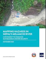 Mapping Hazards in Nepal's Melamchi River