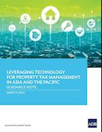 Leveraging Technology for Property Tax Management in Asia and the Pacific
