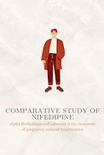 Comparative study of Nifedipine, Alpha Methyldopa and Labetalol in the treatment of pregnancy induced hypertension 