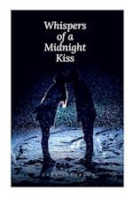 Whispers of a Midnight Kiss