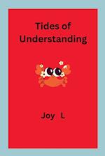 Tides of Understanding