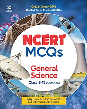 NCERT MCQs General Science Class 6-12 (Old+New)