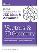 Skills in Mathematics - Vectors and 3D Geometry for JEE Main and Advanced 